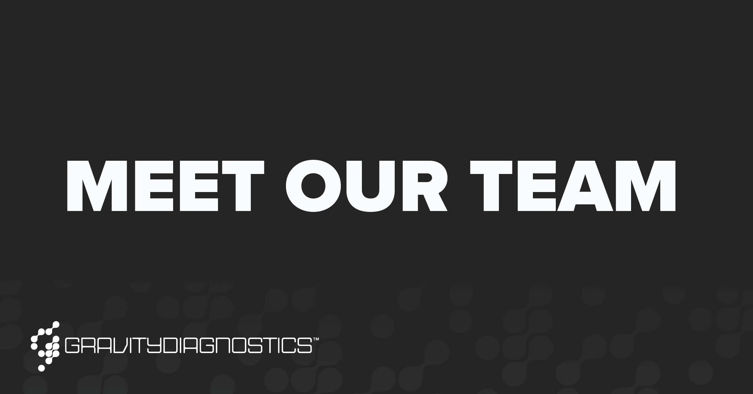 Our Team Gravity Diagnostics